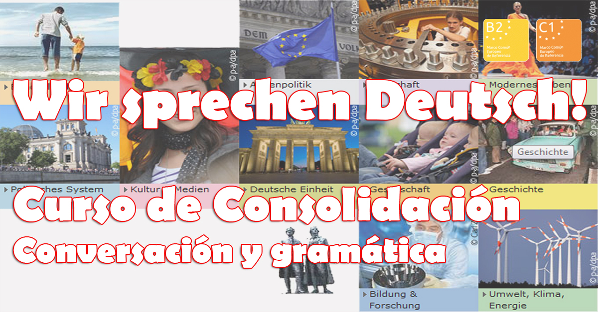 Curso de Consolidación B2/C1 - Expresión oral y gramática